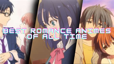 The 150+ Best Romance Anime Of All Time